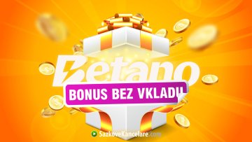 Jak získat Betano bonus bez vkladu 550 Kč jen za registraci | 2024