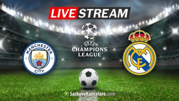 Kde sledovat Real Madrid – Man City ▶️ dnes v TV a LIVE stream